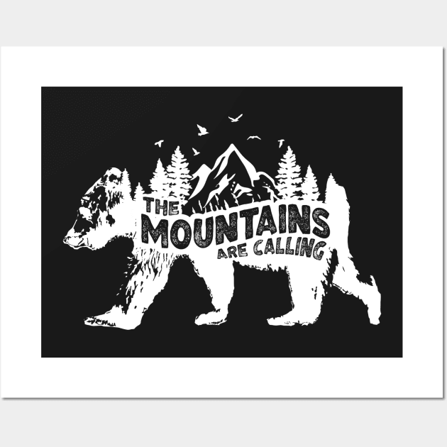 The Mountains Are Calling Bear Wilderness Outdoors Camping Hiking Climbing Forest Mountain Gift Idea Wildlife Bears Wall Art by Kyandii